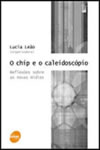 O Chip e o Caleidoscópio